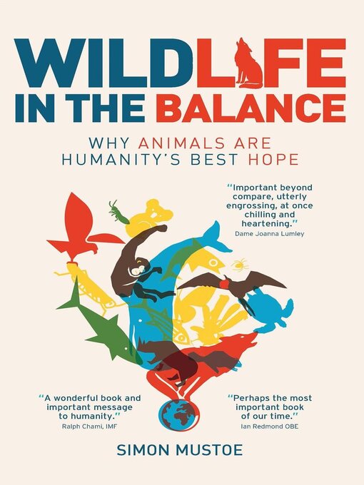 Title details for Wildlife in the Balance by Simon Mustoe - Available